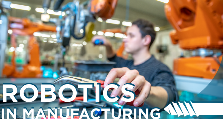 Robotics in Manufacturing